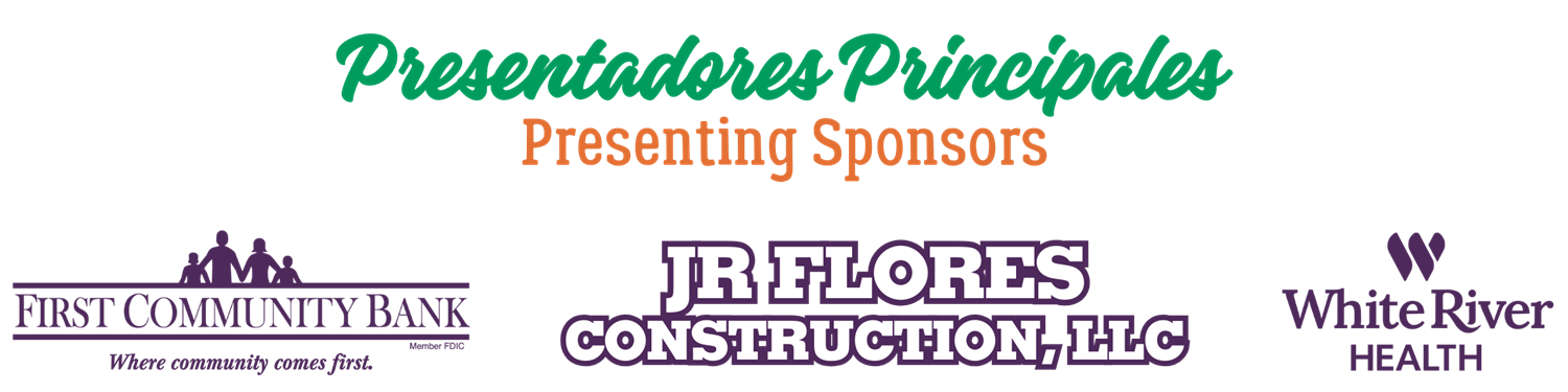 Presenting Sponsors: First Community Bank, Jr Flores Construction, LLC, and White River Health